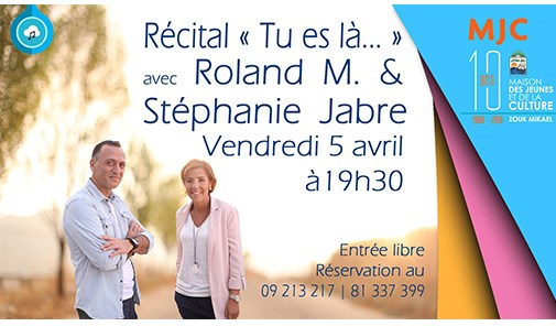 rcital-tu-es-l-avec-roalnd-m-stphanie-jabre